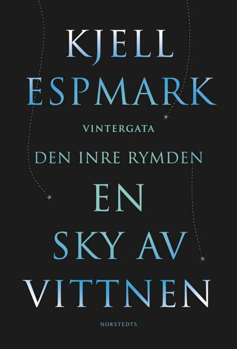 En sky av vittnen ; Vintergata ; Den inre rymden(Kobo/電子書)