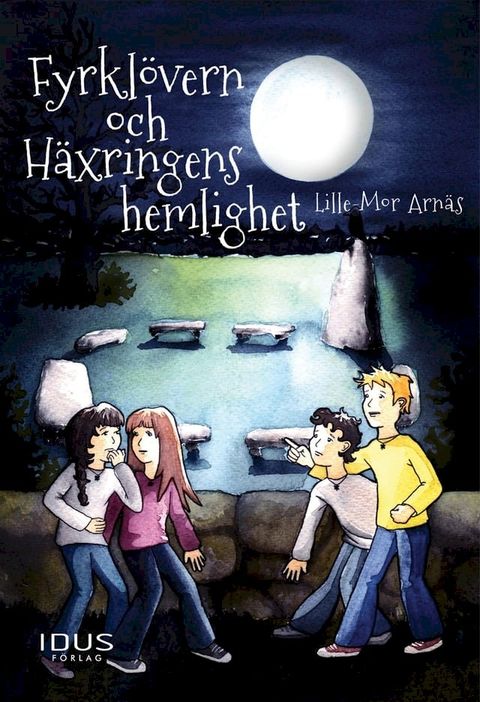 Fyrkl&ouml;vern och H&auml;xringens hemlighet(Kobo/電子書)