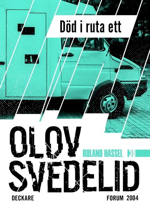 Död i ruta ett : en Roland Hassel-thriller(Kobo/電子書)