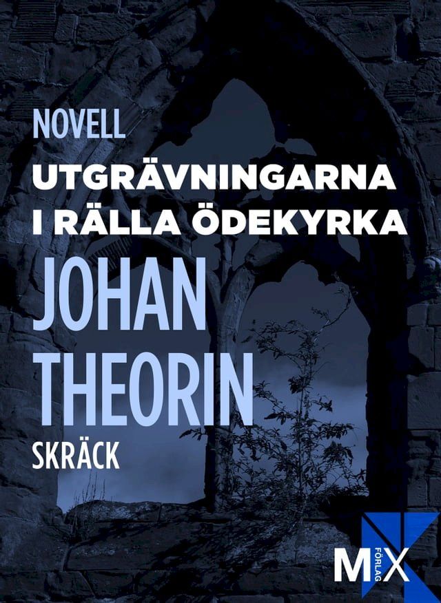  Utgr&auml;vningarna i R&auml;lla &ouml;dekyrka(Kobo/電子書)