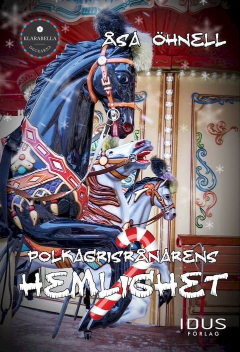 Polkagrisr&aring;narens hemlighet(Kobo/電子書)