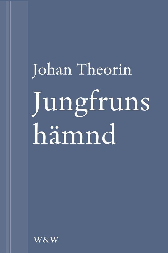  Jungfruns h&auml;mnd : En novell ur P&aring; stort alvar(Kobo/電子書)