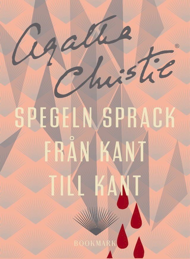  Spegeln sprack fr&aring;n kant till kant(Kobo/電子書)