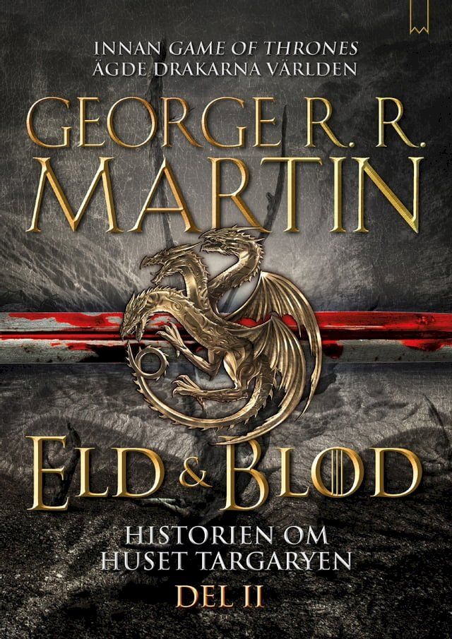  Eld & Blod: Historien om huset Targaryen (Del II)(Kobo/電子書)