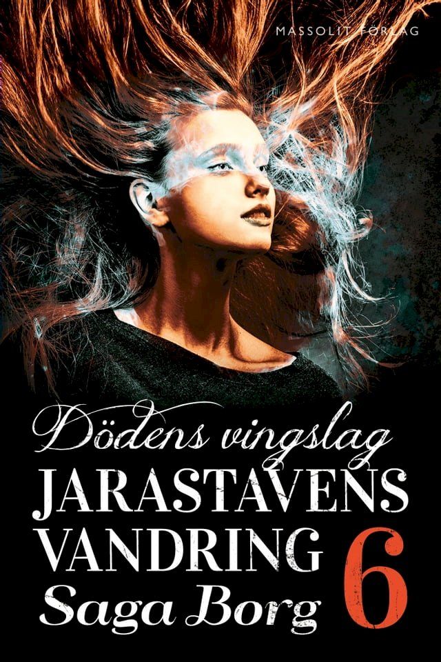  Jarastavens vandring 6 - Dödens vingslag(Kobo/電子書)