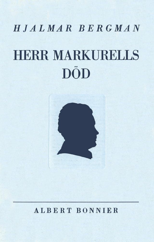  Herr Markurells död och andra noveller(Kobo/電子書)