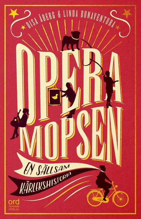 Operamopsen : en s&auml;llsam k&auml;rlekshistoria(Kobo/電子書)