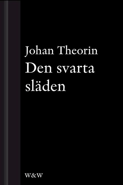 Den svarta släden : En novell ur På stort alvar(Kobo/電子書)