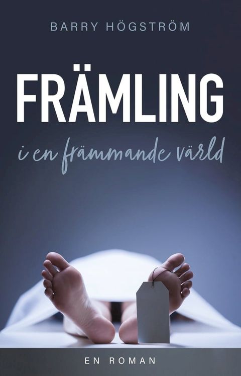 Fr&auml;mling i en fr&auml;mmande v&auml;rld(Kobo/電子書)