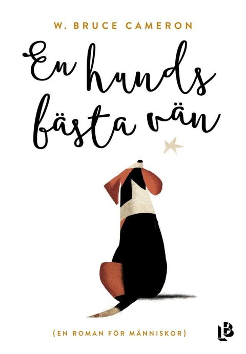 En hunds b&auml;sta v&auml;n(Kobo/電子書)