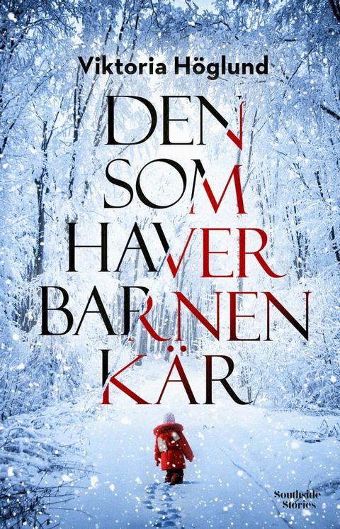 Den som haver barnen k&auml;r(Kobo/電子書)