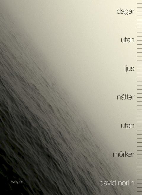 Dagar utan ljus, n&auml;tter utan m&ouml;rker(Kobo/電子書)