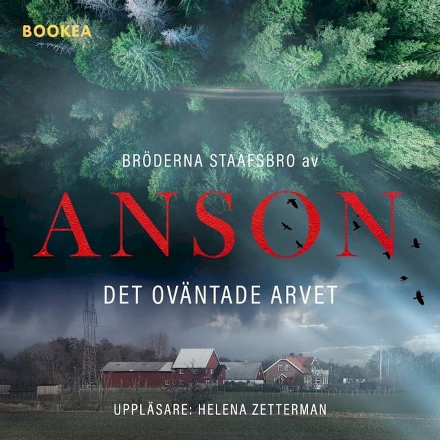  Bröderna Staafsbro: Det oväntade arvet(Kobo/電子書)