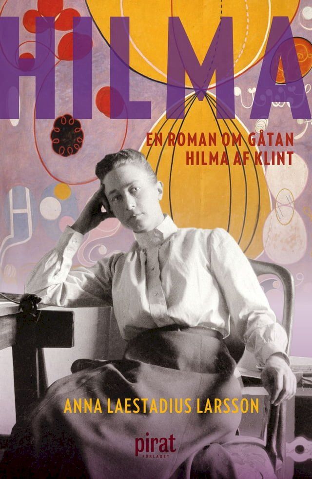  Hilma – en roman om gåtan Hilma af Klint(Kobo/電子書)