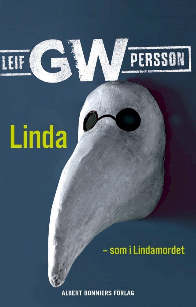  Linda - som i Lindamordet : roman om ett brott(Kobo/電子書)