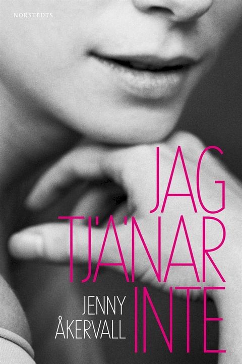 Jag tj&auml;nar inte(Kobo/電子書)