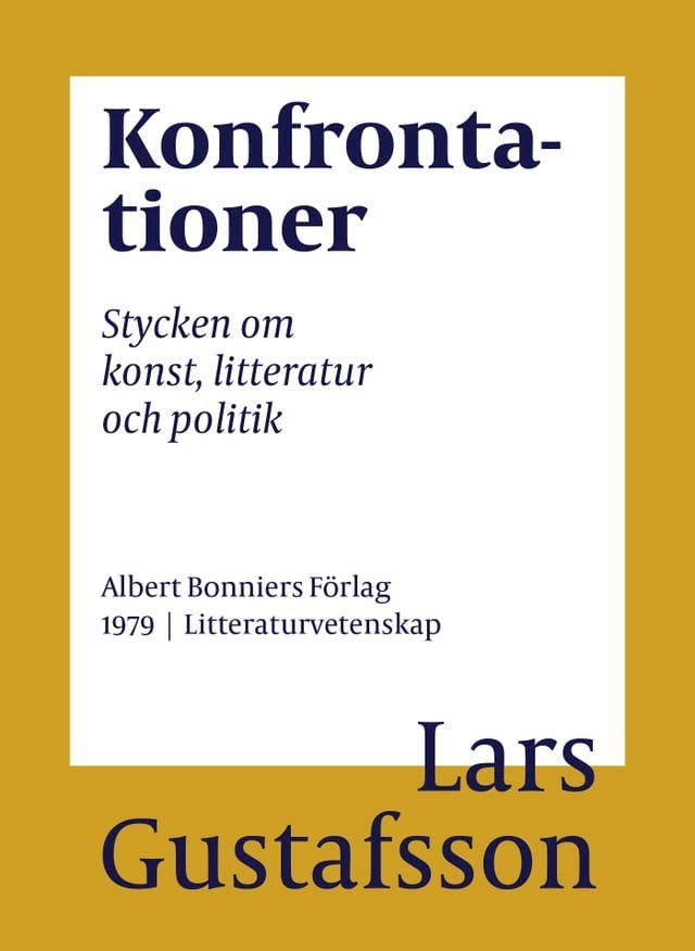  Konfrontationer : stycken om konst, litteratur och politik(Kobo/電子書)