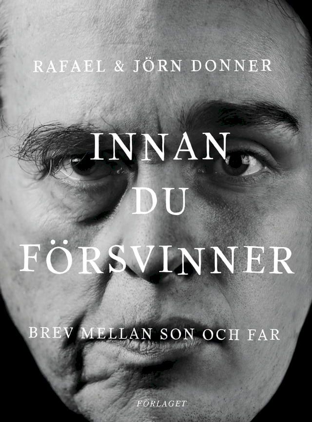  Innan du försvinner - Brev mellan son och far(Kobo/電子書)