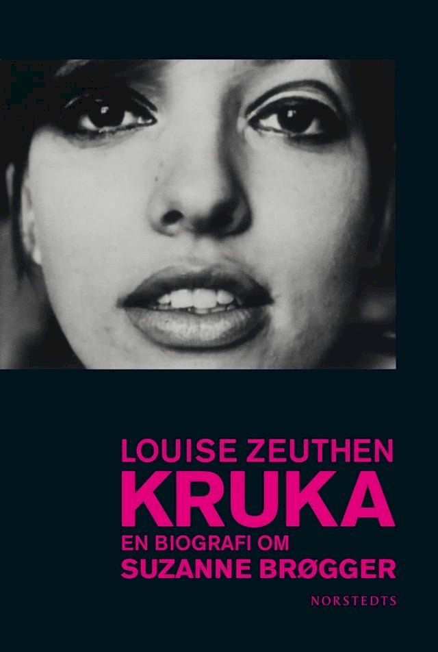  Kruka : En biografi om Suzanne Brøgger(Kobo/電子書)