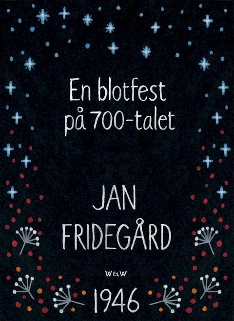 En blotfest p&aring; 700-talet(Kobo/電子書)