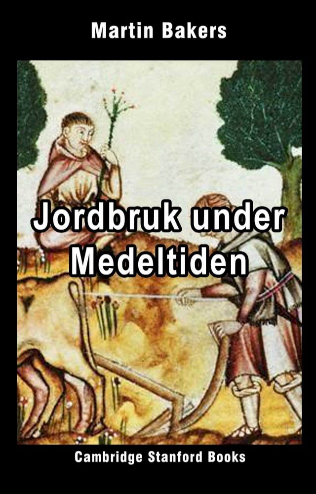  Jordbruk under Medeltiden(Kobo/電子書)