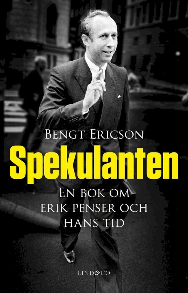  Spekulanten - En bok om Erik Penser och hans tid(Kobo/電子書)