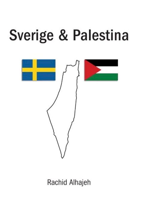 Sverige och Palestina(Kobo/電子書)