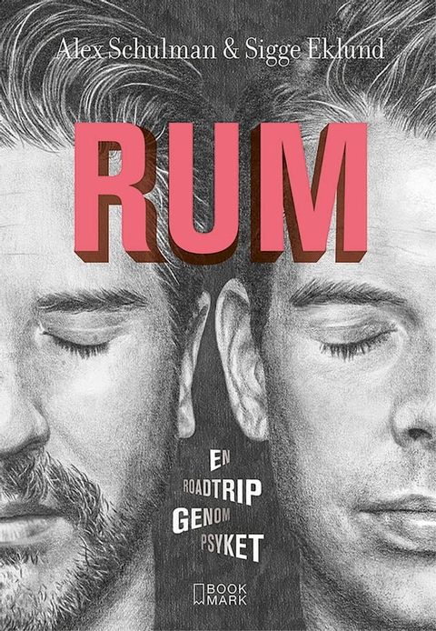 RUM : En roadtrip genom psyket(Kobo/電子書)