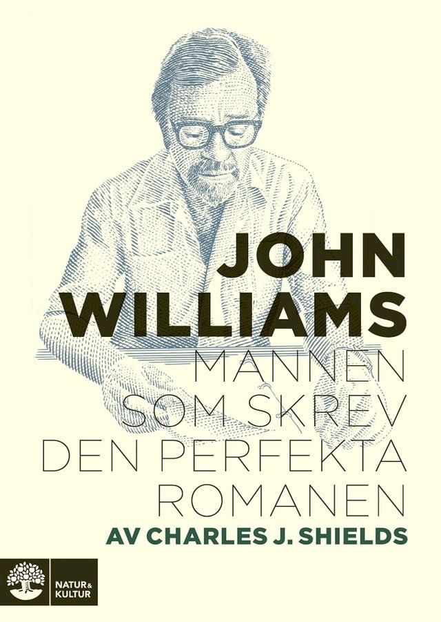  John Williams : Mannen som skrev den perfekta romanen(Kobo/電子書)