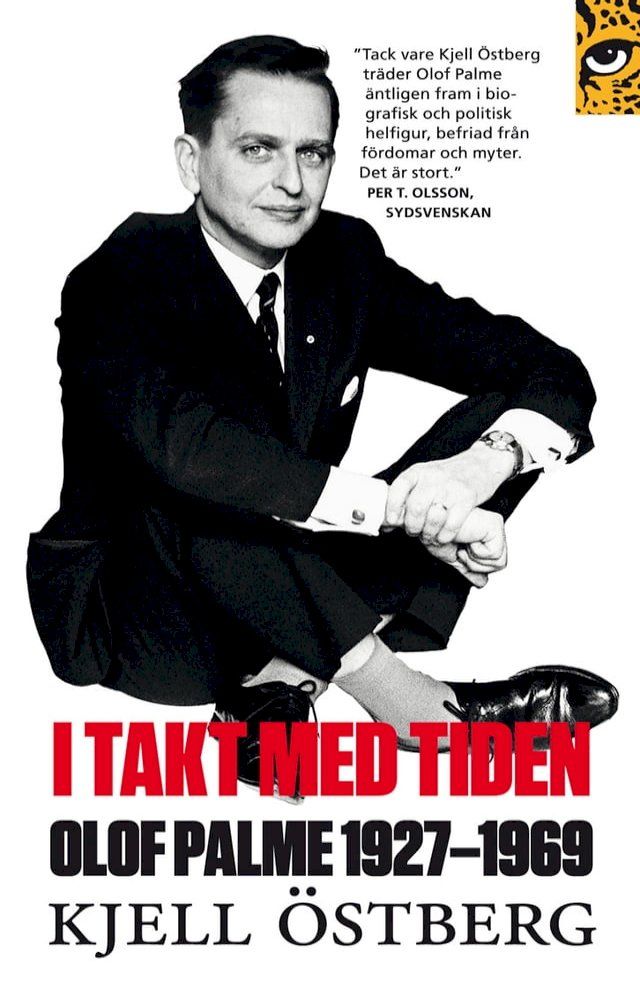  I takt med tiden : Olof Palme 1927-1969(Kobo/電子書)