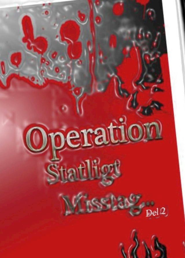  Operation Statligt Misstag, Del 2(Kobo/電子書)