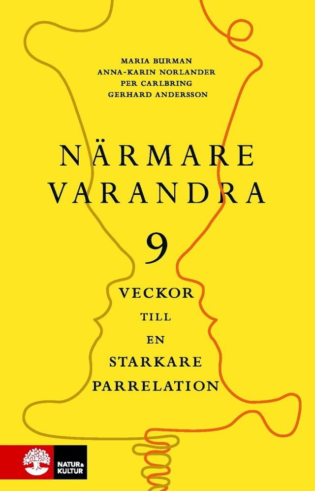  N&auml;rmare varandra : Nio veckor till en starkare parrelation(Kobo/電子書)