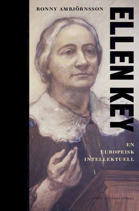 Ellen Key : en europeisk intellektuell(Kobo/電子書)