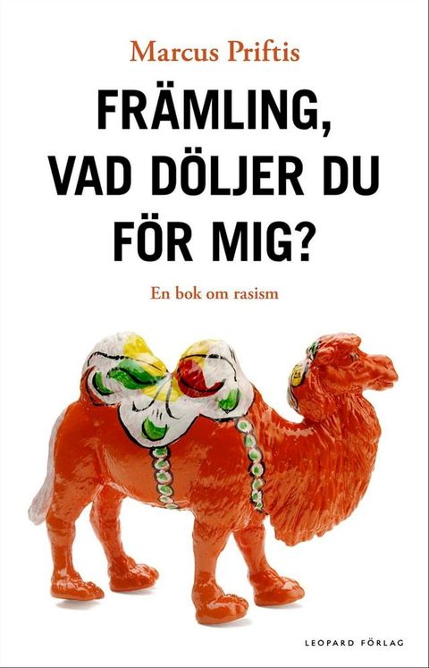 Fr&auml;mling, vad d&ouml;ljer du f&ouml;r mig?(Kobo/電子書)