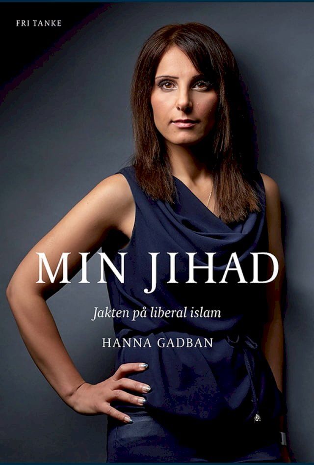  Min Jihad : Jakten p&aring; liberal islam(Kobo/電子書)