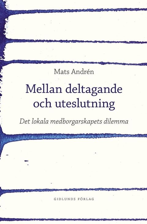 Mellan deltagande och uteslutning(Kobo/電子書)