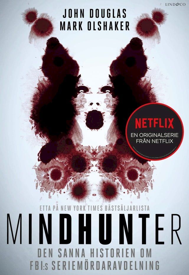  Mindhunter. Den sanna historien om FBI:s seriem&ouml;rdaravdelning(Kobo/電子書)