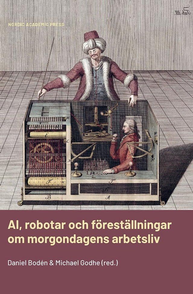  AI, robotar och föreställningar om morgondagens arbetsliv(Kobo/電子書)