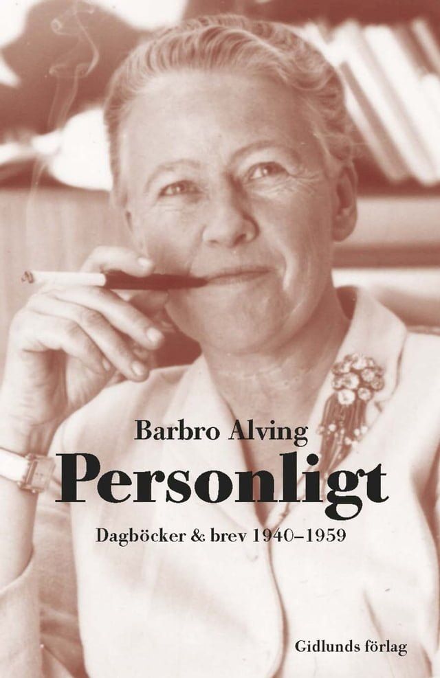  Personligt : Dagböcker och brev 1940-1959(Kobo/電子書)