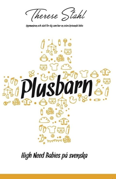 Plusbarn - High Need Babies på svenska(Kobo/電子書)