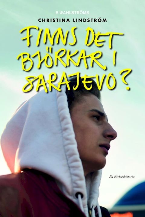 Finns det bj&ouml;rkar i Sarajevo?(Kobo/電子書)