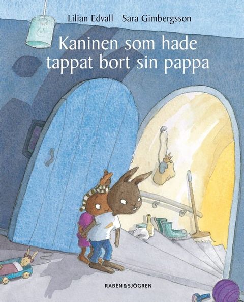 Kaninen som hade tappat bort sin pappa(Kobo/電子書)