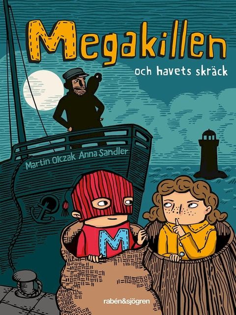 Megakillen och havets skr&auml;ck(Kobo/電子書)