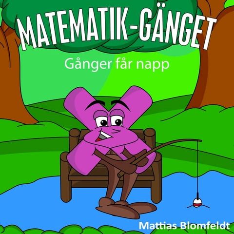 G&aring;nger f&aring;r napp(Kobo/電子書)