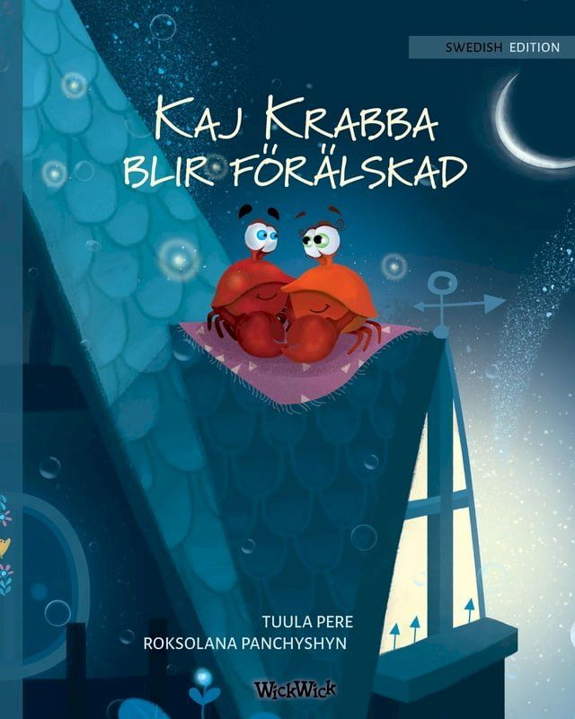  Kaj Krabba blir f&ouml;r&auml;lskad(Kobo/電子書)