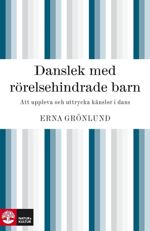 Danslek med rörelsehindrade barn(Kobo/電子書)