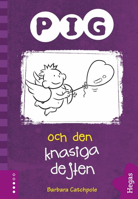 Pig 4: Pig och den knasiga dejten(Kobo/電子書)