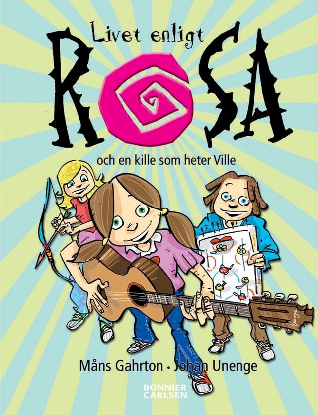  Livet enligt Rosa och en kille som heter Ville(Kobo/電子書)