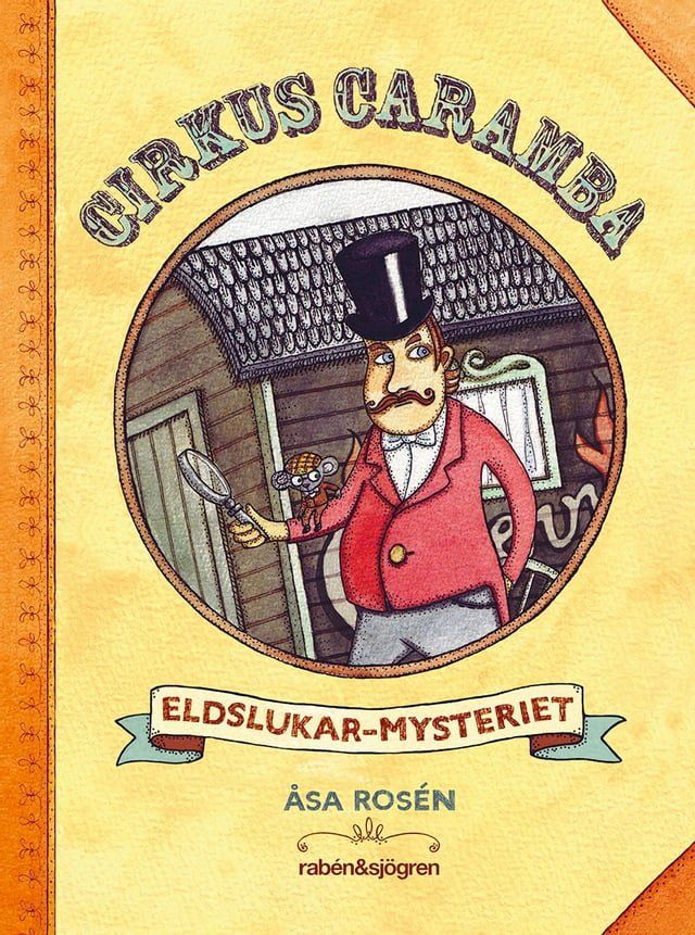  Cirkus Caramba. Eldslukar-mysteriet(Kobo/電子書)