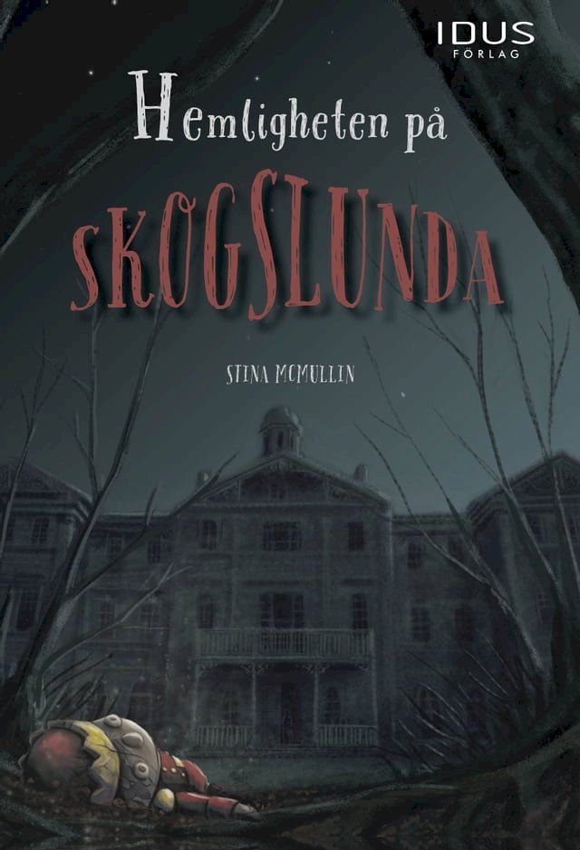  Hemligheten på skogslunda(Kobo/電子書)